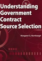 Understanding Government Contract Source Selection在线阅读