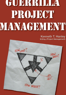 Guerrilla Project Management