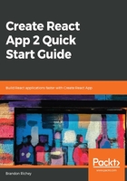 Create React App 2 Quick Start Guide