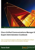 Cisco Unified Communications Manager 8:Expert Administration Cookbook