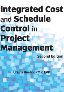 Integrated Cost and Schedule Control in Project Management