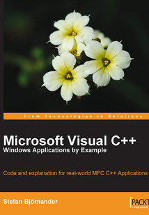 Microsoft Visual C++ Windows Applications by Example
