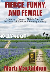 Fierce, Funny, and Female