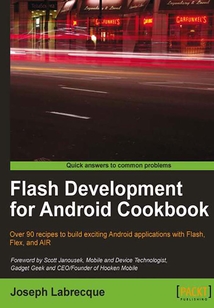 Flash Development for Android Cookbook