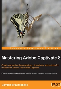 Mastering Adobe Captivate 8