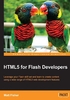 HTML5 for Flash Developers