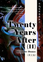 Twenty Years After（II） 达尔达尼央浪漫曲之二：二十年后（下）（英文版）在线阅读