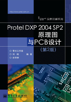 Protel DXP 2004 SP2原理图与PCB设计