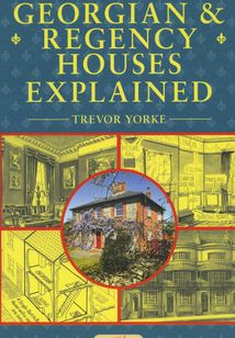Georgian & Regency Houses Explained