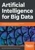 Artificial Intelligence for Big Data