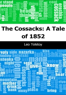 The Cossacks: A Tale of 1852