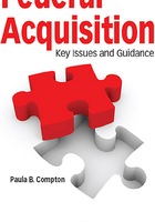 Federal Acquisition: Key Issues and Guidance在线阅读