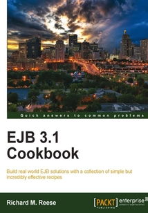 EJB 3.1 Cookbook