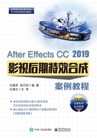 After Effects CC 2019 影视后期特效合成案例教程在线阅读