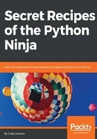 Secret Recipes of the Python Ninja在线阅读