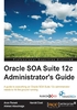 Oracle SOA Suite 12c Administrator's Guide