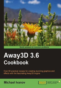 Away3D 3.6 Cookbook