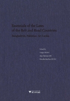 Essentials of the Laws of the Belt and Road Countries: Bangladesh, Pakistan, Sri Lanka在线阅读