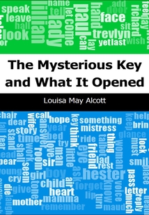 The Mysterious Key and What It Opened