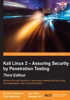 Kali Linux 2：Assuring Security by Penetration Testing（Third Edition）在线阅读