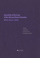 Essentials of the Laws of the Belt and Road Countries： Belarus, Russia, Ukraine在线阅读