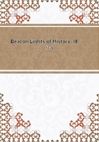 Beacon Lights of History-III在线阅读