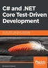 C# and .NET Core Test Driven Development