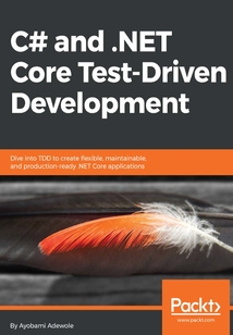 C# and .NET Core Test Driven Development