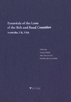 Essentials of the Laws of the Belt and Road Countries： Australia, UK, USA在线阅读
