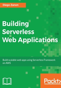Building Serverless Web Applications