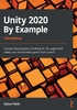 Unity 2020 By Example