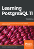 Learning PostgreSQL 11