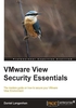 VMware View Security Essentials