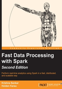 Fast Data Processing with Spark(Second Edition)