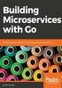 Building Microservices with Go