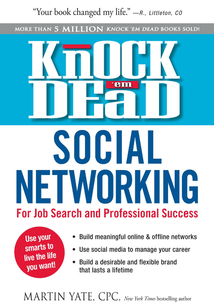 Knock Em Dead—Social Networking