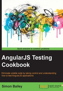 AngularJS Testing Cookbook