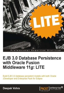 EJB 3.0 Database Persistence with Oracle Fusion Middleware 11g: LITE