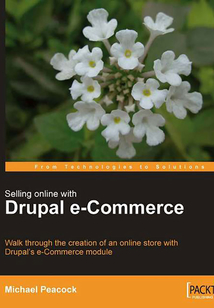Selling Online with Drupal e/Commerce