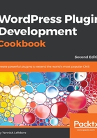 WordPress Plugin Development Cookbook(Second Edition)