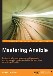 Mastering Ansible