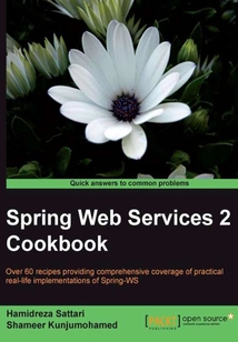 Spring Web Services 2 Cookbook