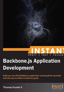 INSTANT Backbone.js Application Development