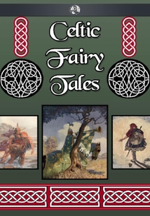 Celtic Fairy Tales - 凱爾特童話 (英文原版)