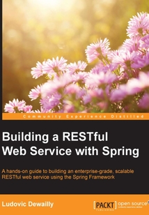 Building a RESTful Web Service with Spring