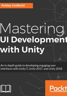 Mastering UI Development with Unity