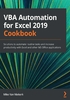 VBA Automation for Excel 2019 Cookbook