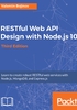 RESTful Web API Design with Node.js 10