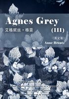 Agnes Grey（III） 艾格妮丝·格雷（英文版）在线阅读