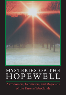 Mysteries of the Hopewell
